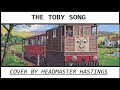 Toby Cover By Headmaster Hastings