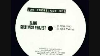 blade solo west project - non stop
