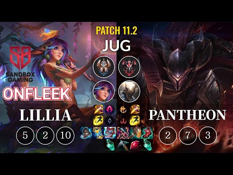 SB OnFleek Lillia vs Pantheon Jungle - KR Patch 11.2