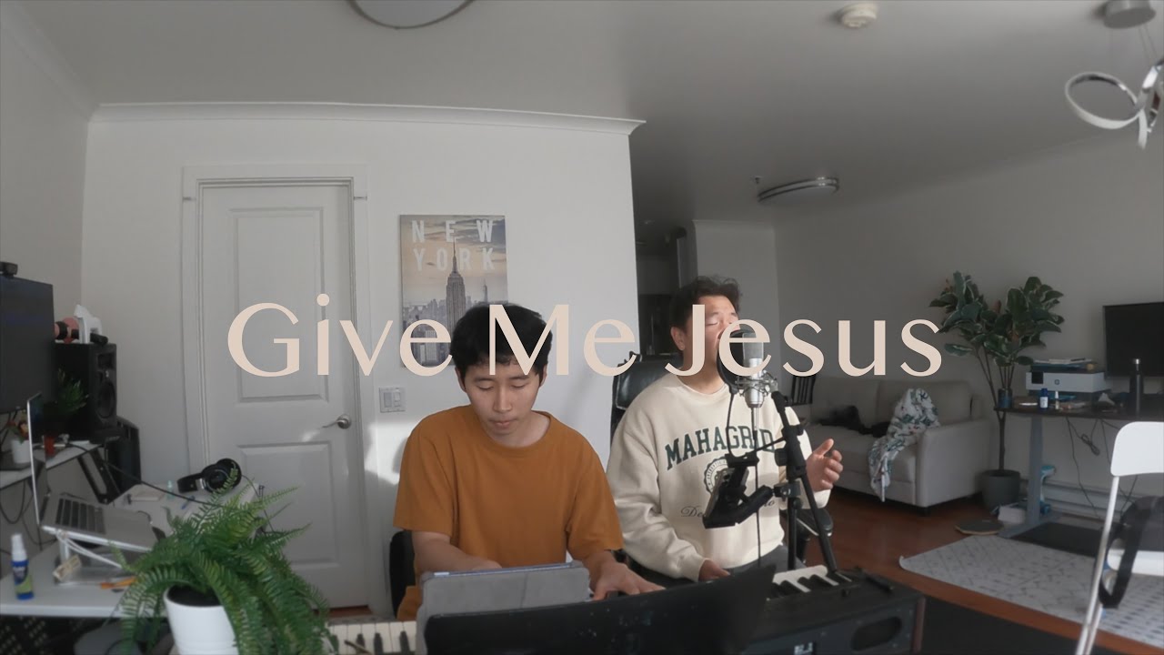 Upperroom - Give Me Jesus (bedroom cover)