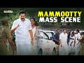 Mammootty Mass Scene Climax Scene Movie Scenes Malayalam