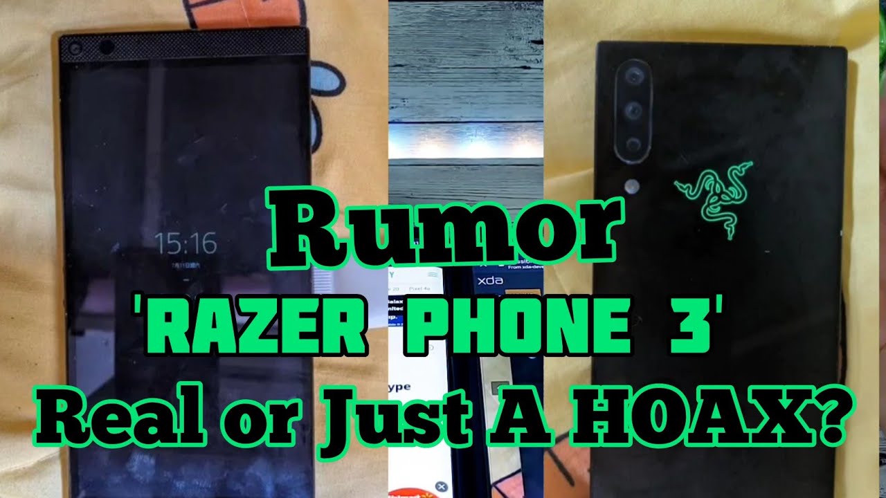 Razer Phone 3 Rumors REAL or a Just A HOAX?