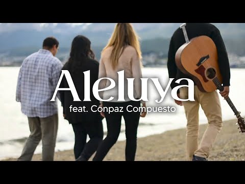 Dúo Zimrah - Aleluya (feat. CONPAZ COMPUESTO) (Video Oficial)