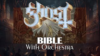 Ghost - Bible With Orchestra