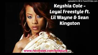 Keyshia Cole - Loyal (Freestyle)