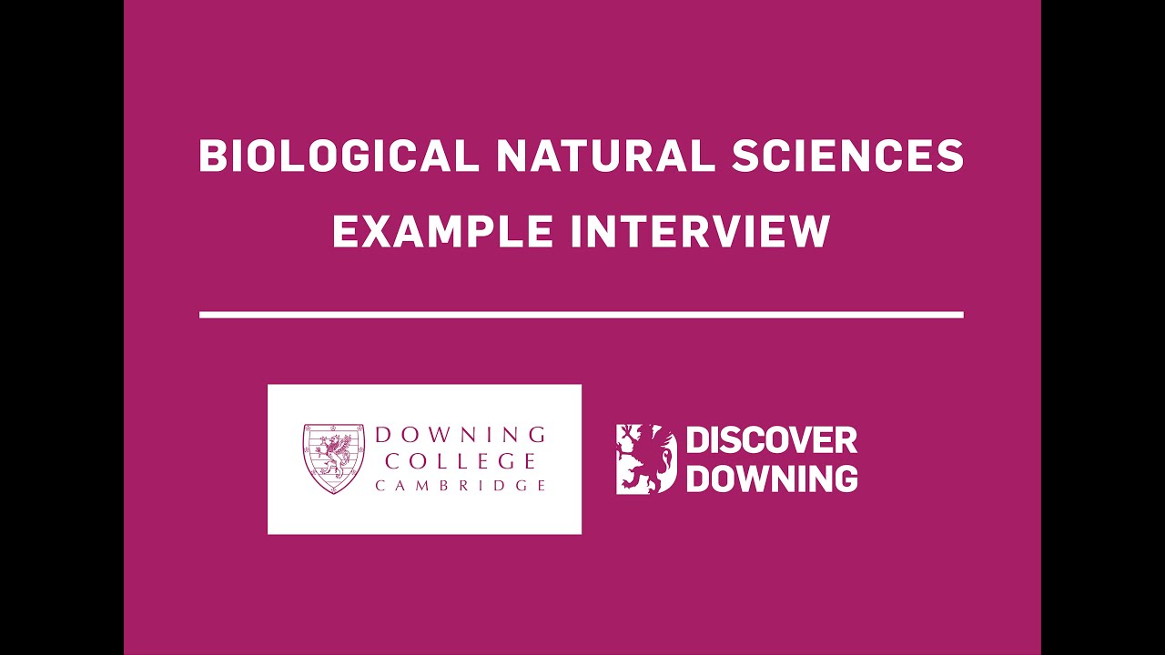 Biological Natural Sciences Example Interview