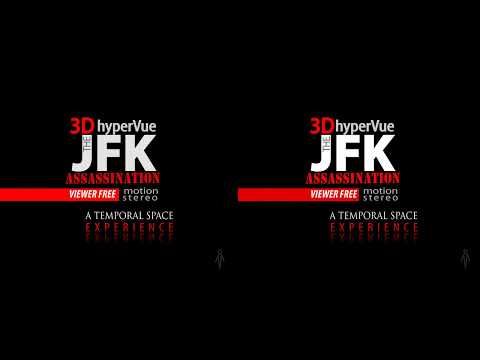 Zapruder/JFK: the 4DX-3D hyperVue