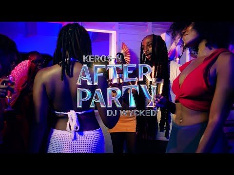 Keros-n & DJ wycked After Party