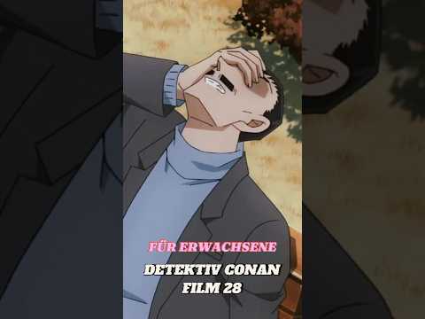 Detective Conan Movie 28 is for ADULTS!