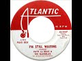 Patti LaBelle and the Blue Belles - I'm Still Waiting