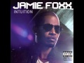 Jamie Foxx -  Number One (Intuition)