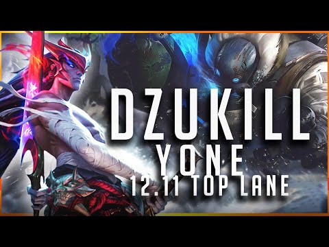Dzukill - Yone vs Gragas TOP Patch 12.11 - Yone Gameplay