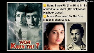 Download lagu NAINA BARSE RIMJHIM RIMJHIM (WO KAUN THI 1964) BY ANURADHA PAUDWAL mp3 Download lagu NAINA BARSE RIMJHIM RIMJHIM (WO KAUN THI 1964) BY ANURADHA PAUDWAL mp3