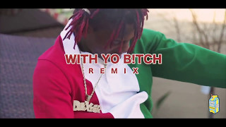 Famous Dex - &quot;With yo bitch&quot; (offical video)
