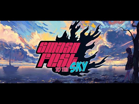 Smash Fest to the Sky Trailer