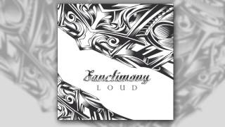 Sanctimony - Loud (Audio)