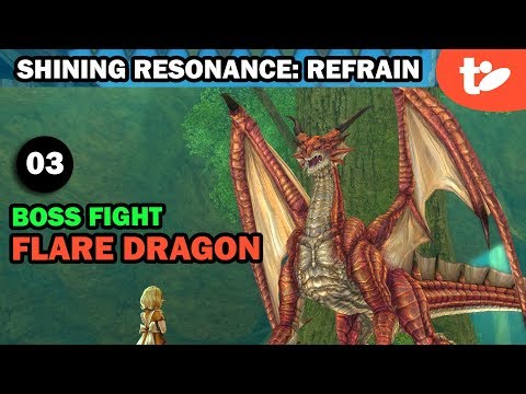 Boss Fight 03: Flare Dragon (No Story Spoilers) | 【Shining Resonance Refrain】