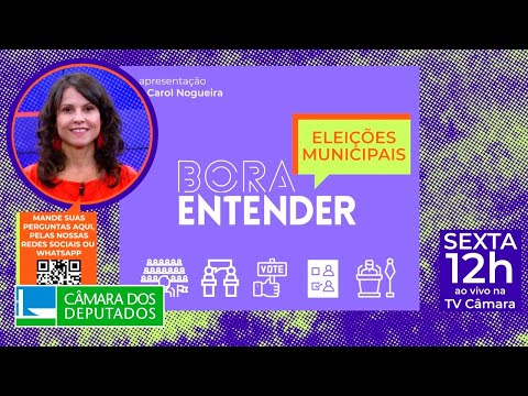 Eleições Municipais - 04/10/24 #BoraEntender