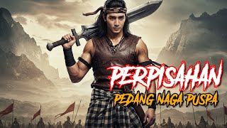 Download lagu PERPISAHAN ARYA KAMANDANU DENGAN PEDANG NAGA PUSPA mp3
