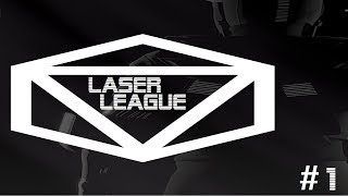 Laser League #1: Beginner's Struggles