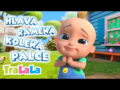 Hlava, ramena, kolena, palce - Písničky pro děti a nejmenší | Tralala