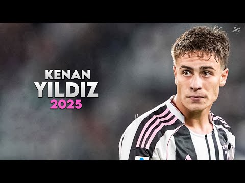 Kenan Yıldız 2025 - Magic Skills, Assists & Goals - Juventus | HD
