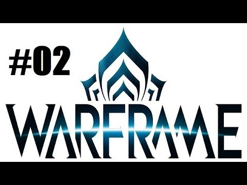 Let's Play Warframe #02 -Schiffskommunikation wiederherstellen- [PC-HD] Deutsch/German