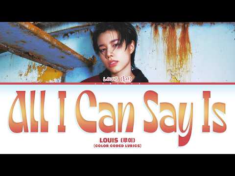 LOUIS (LNGSHOT) 'All I Can Say Is (Spooky in Love Original Soundtrack)' (Color Coded Lyrics)