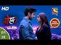 Beyhadh 2 Ep 28 Full Episode 8th January 2020