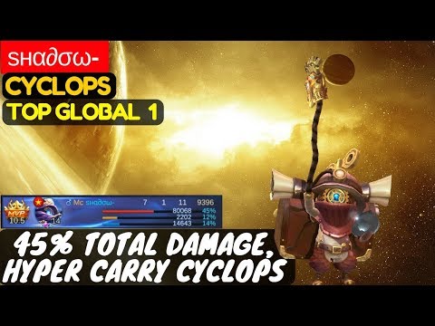 45% Total Damage, Hyper Carry Cyclops [Top Global 1 Cyclops] | ѕнα∂σω- Cyclops  Mobile Legends