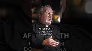 What Really Happens to the Soul After Death? Fr. Dan Reehil Reveals