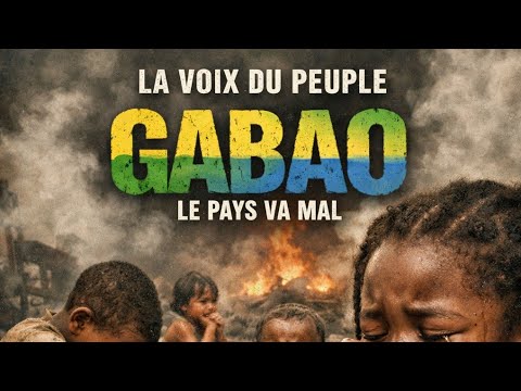 GABAO - LE PAYS VA MAL - RNC "LA VOIX DU PEUPLE"