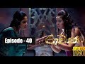 Ravana Episode 40 14th April 2019
