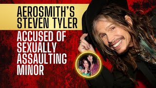 Aerosmith’s Steven Tyler Accused Of Sexually Assaulting Minor | 2 Strong
