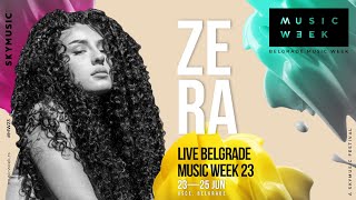 Download lagu Zera - Live (Belgrade Music Week 23) mp3