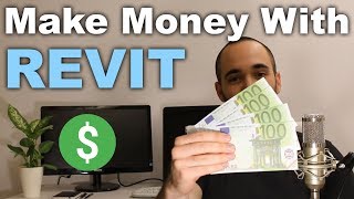 5 Ways to Make Money with Revit (Business of Revit)
