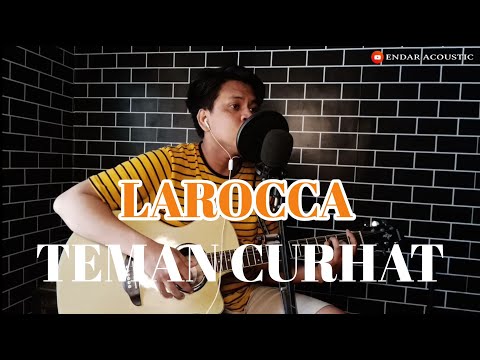 Larocca Teman Curhat (LIVE) Cover