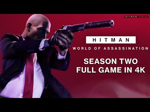 HITMAN World of Assassination - Season Two - Full Game Walkthrough