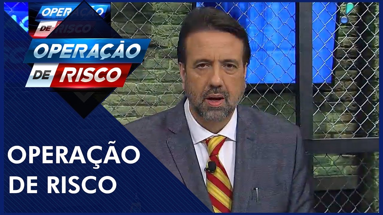 Operação de Risco (10/08/19) Completo