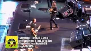 Bruce Springsteen - Satisfaction Rolling Stones Cover live Nashville 2014 (TheDailyVinyl official)