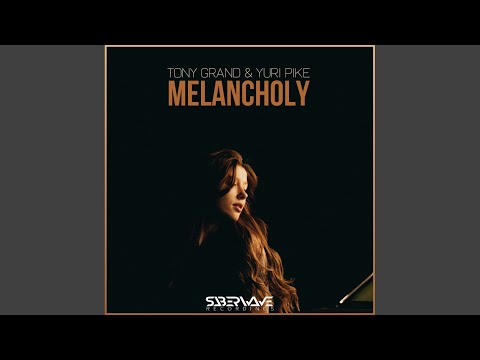 Melancholy