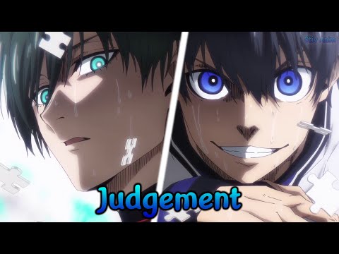 『Lyrics AMV』 Blue Lock OP 2 Full 【 Judgement - ASH DA HERO 】