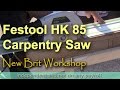 Festool HK 85 Carpentry Saw