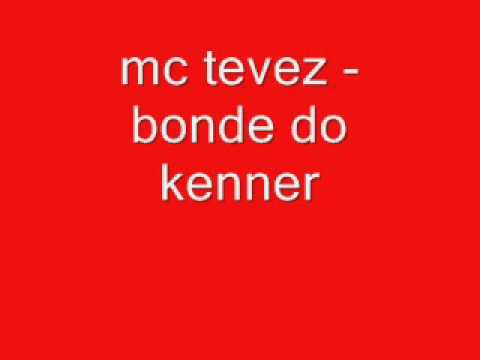 mc tevez - bonde do kenner