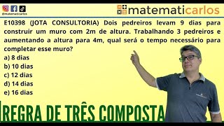 Exercício de Regra de Três Composta - Questão 6-  E10398