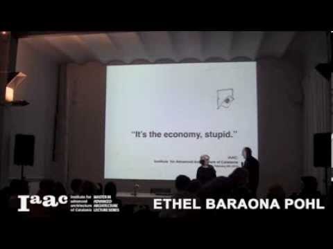 IAAC Lecture Series 2014 - Ethel Baraona Pohl