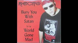 Necro       Bury You With Satan Single 2001
