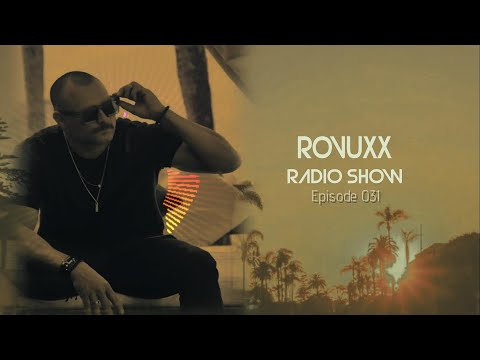 ROVUXX - Radio Show #Epidódio031
