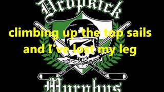 Dropkick Murphys-I'm Shipping Up to Boston with lyrics