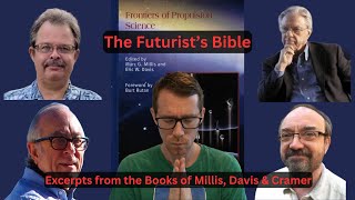 The Futurist's Bible - Frontiers of Propulsion Science